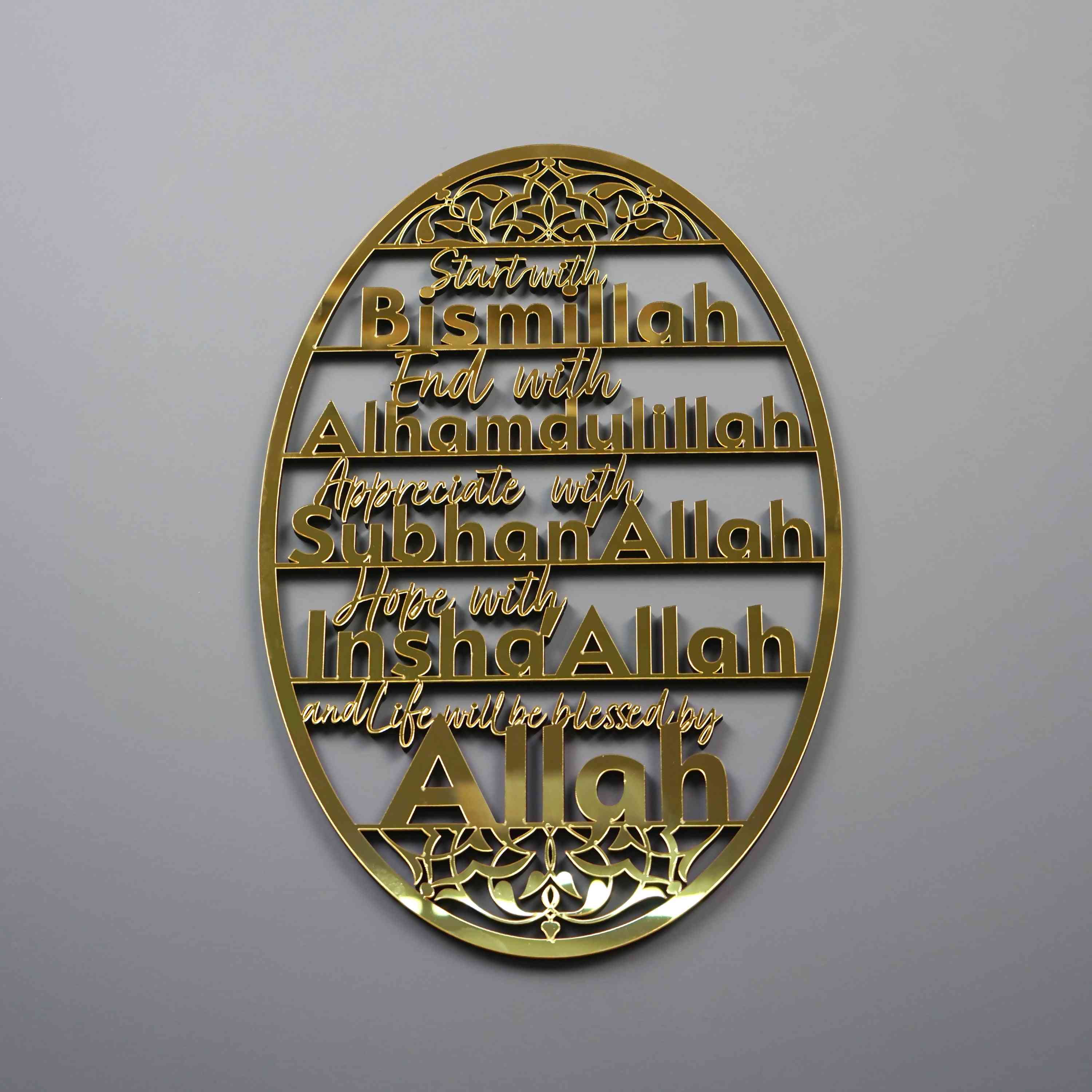 Start With Bismillah, End With Alhamdulillah, Appreciate With SubhanAllah, Hope with InshaAllah, and Life Will Be Blessed by ALLAH Wooden Acrylic Islamic Wall Art - Islamic Wall Art Store