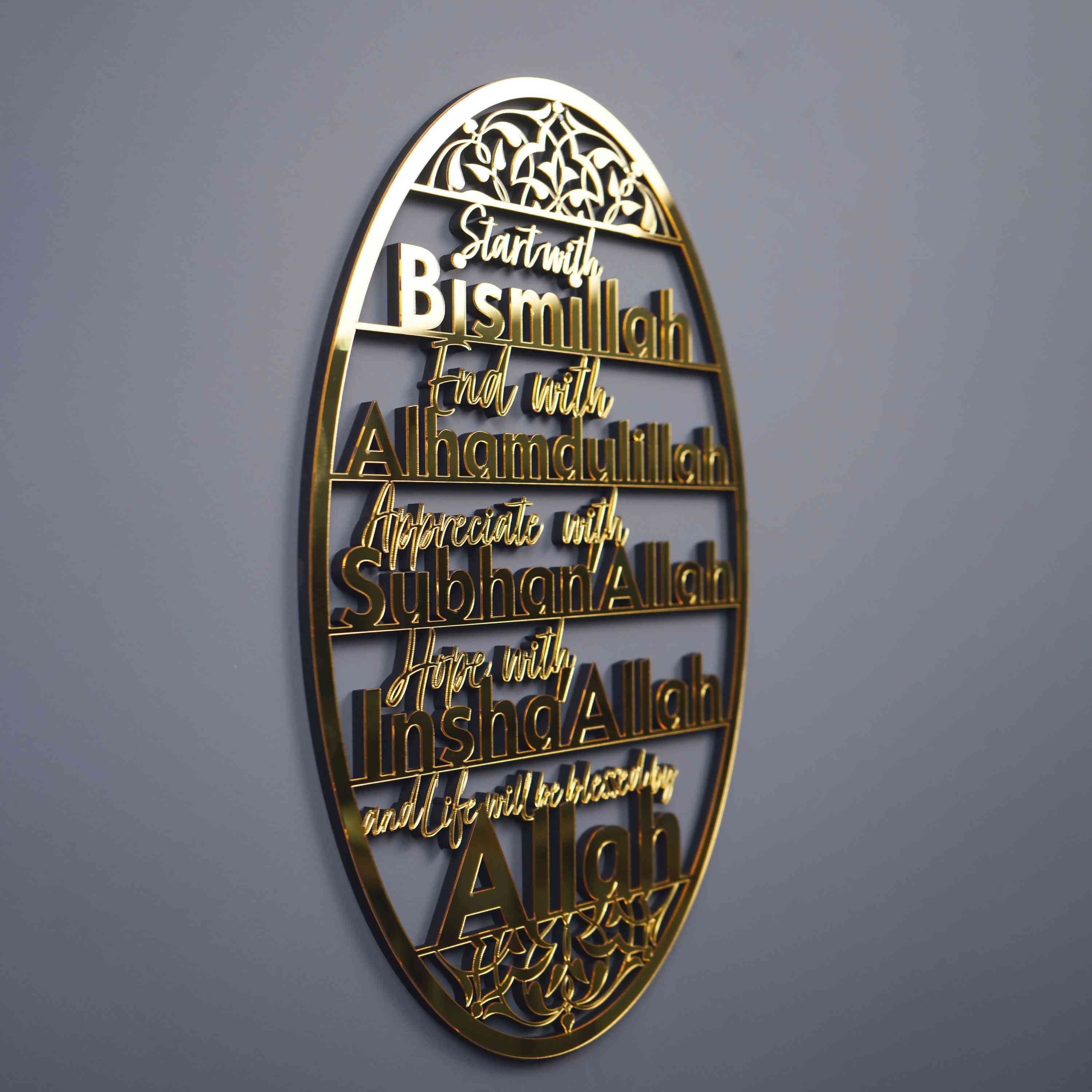 Start With Bismillah, End With Alhamdulillah, Appreciate With SubhanAllah, Hope with InshaAllah, and Life Will Be Blessed by ALLAH Wooden Acrylic Islamic Wall Art - Islamic Wall Art Store