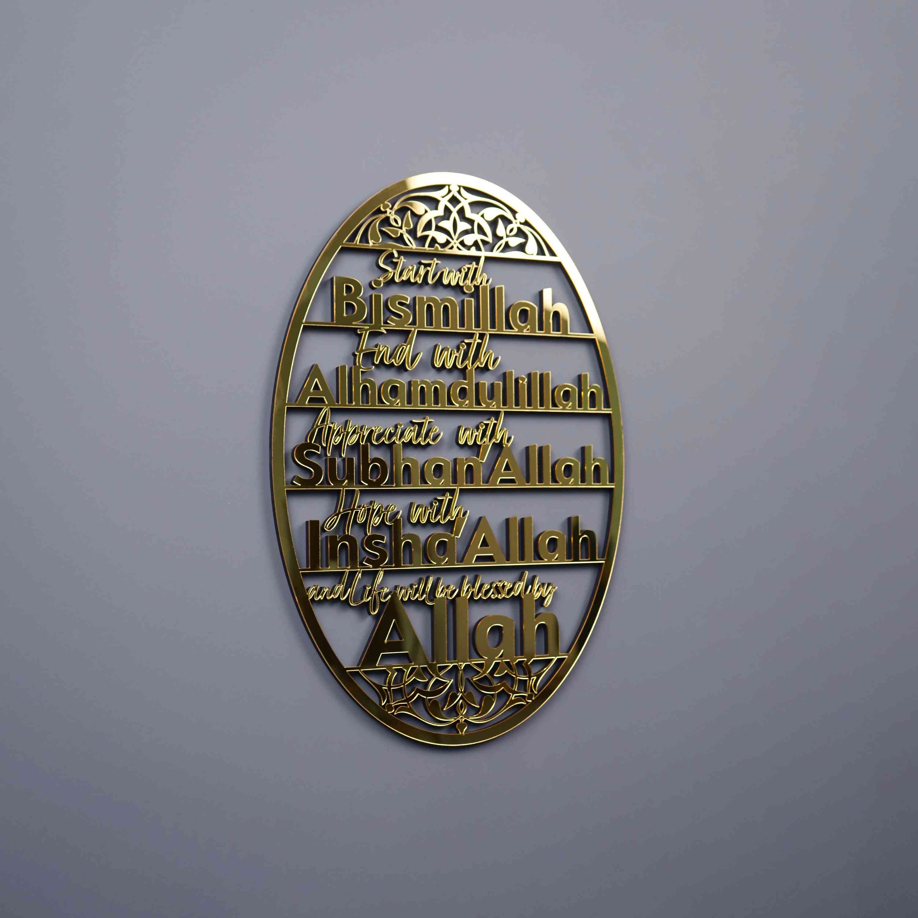 Start With Bismillah, End With Alhamdulillah, Appreciate With SubhanAllah, Hope with InshaAllah, and Life Will Be Blessed by ALLAH Wooden Acrylic Islamic Wall Art - Islamic Wall Art Store